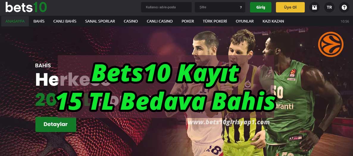 Bets10 Kayıt – 15 TL Bedava Bahis