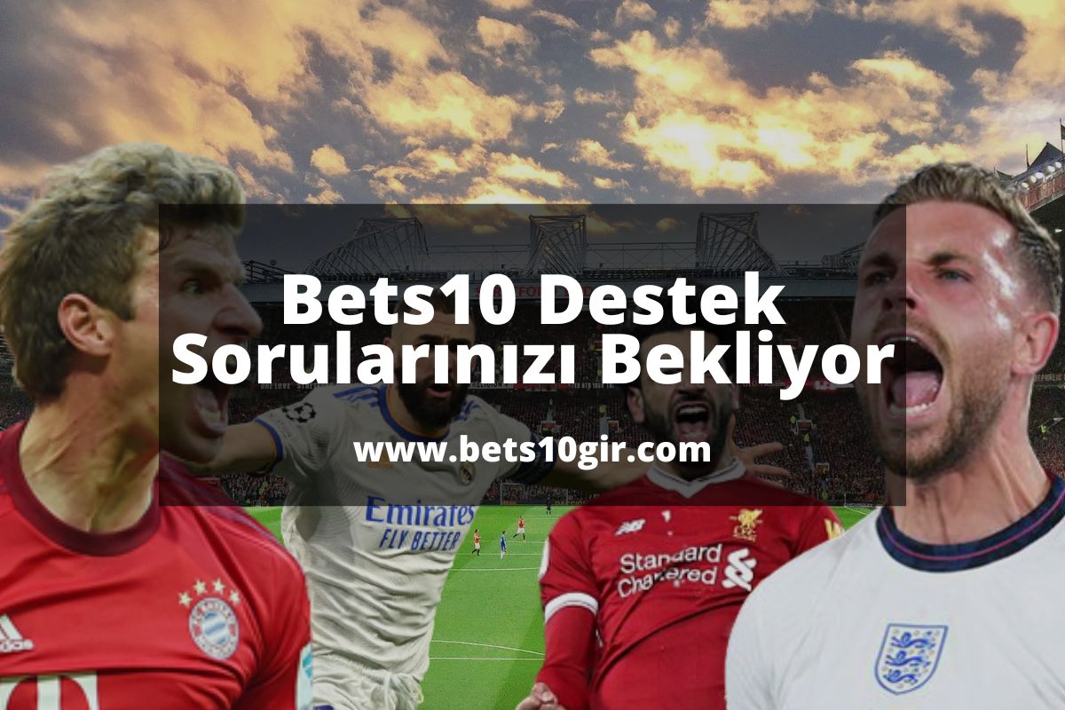 Bets10-Destek
