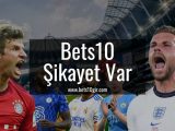 Bets10-Sikayet-Var