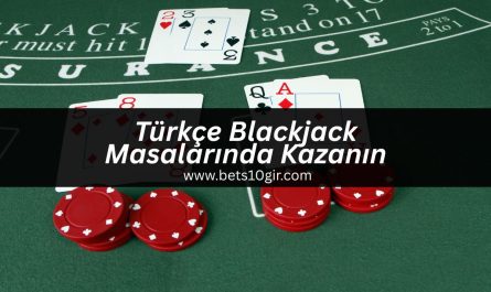 turkce-blackjack-masalarinda-kazanin
